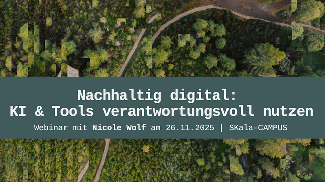 Titelfolie meines heutigen Vortrags: "Nachhaltig digital: KI & Tools verantwortungsvoll nutzen"